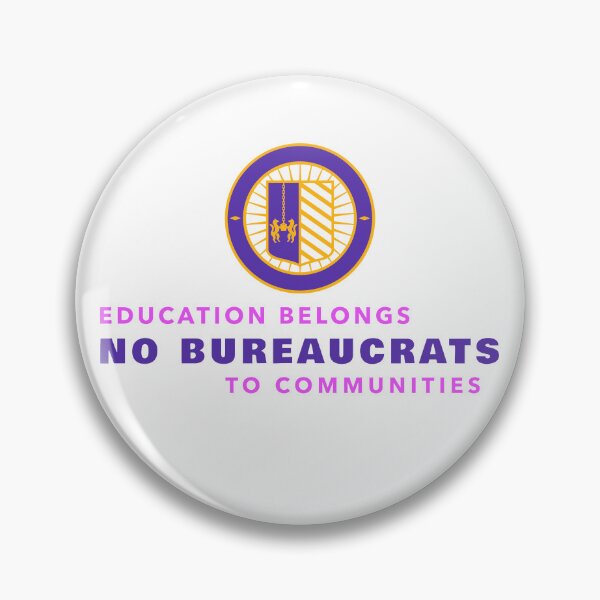 Item preview, Education Belongs to Communities, Not Bureaucrats designed and sold by InkShift Studio.