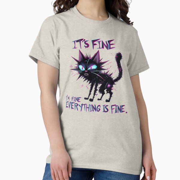 Item preview, It's Fine, I'm Fine, Everything is Fine - Shocked Electric Cat Cyberpunk designed and sold by Moad Fahim.