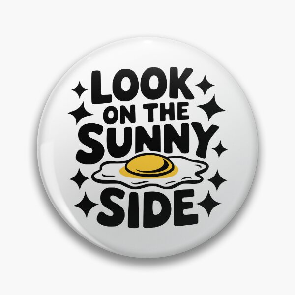 Item preview, Look On The Sunny Side! Cute Breakfast Pun designed and sold by PMCreative.