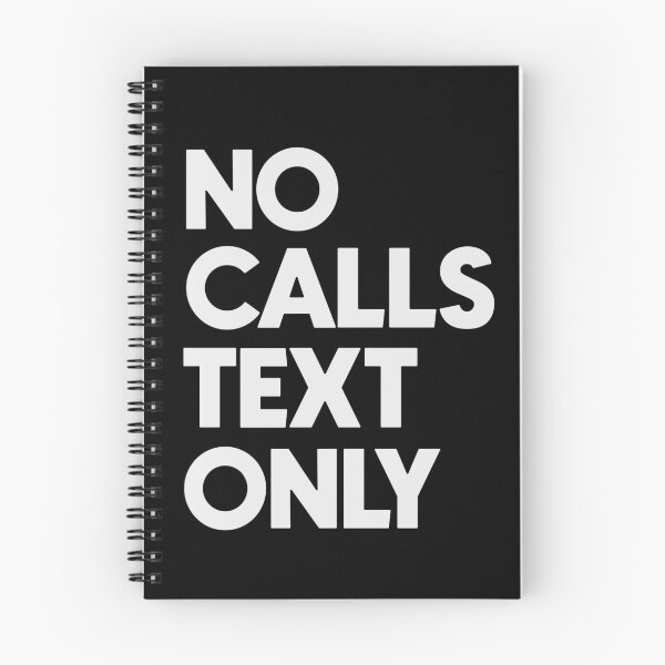 Item preview, No calls only text designed and sold by designing01Ar3.