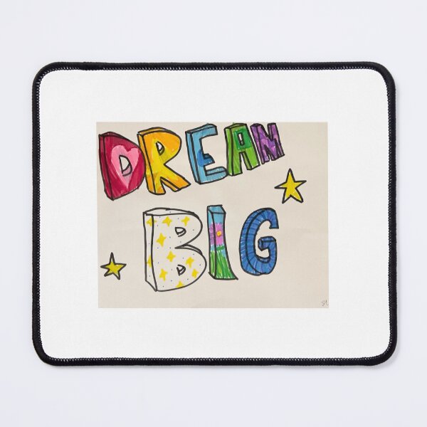 Item preview, Dream Big designed and sold by ArtBarnSoph.