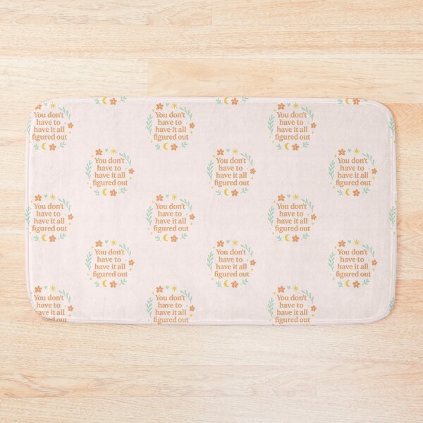 Item preview, You Don’t Have to Have It All Figured Out – Encouraging Affirmation Sticker designed and sold by Noa-designs.