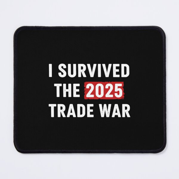 Item preview, I Survived the 2025 Trade War designed and sold by varioarts.