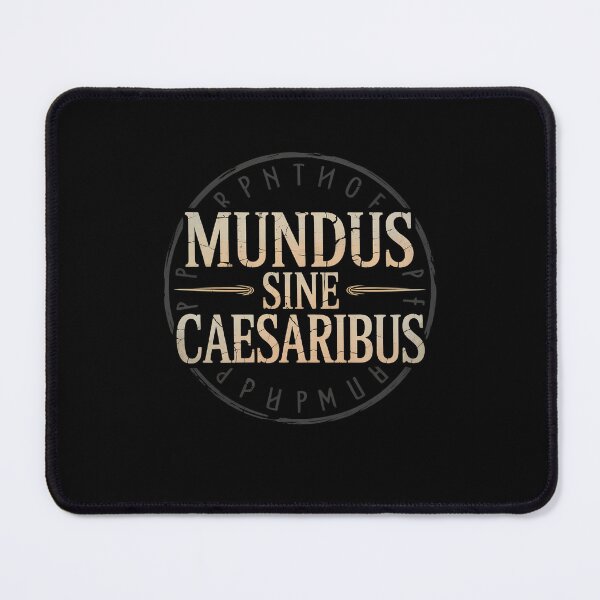 Item preview, mundus sine caesaribus historical quote designed and sold by lino4king.