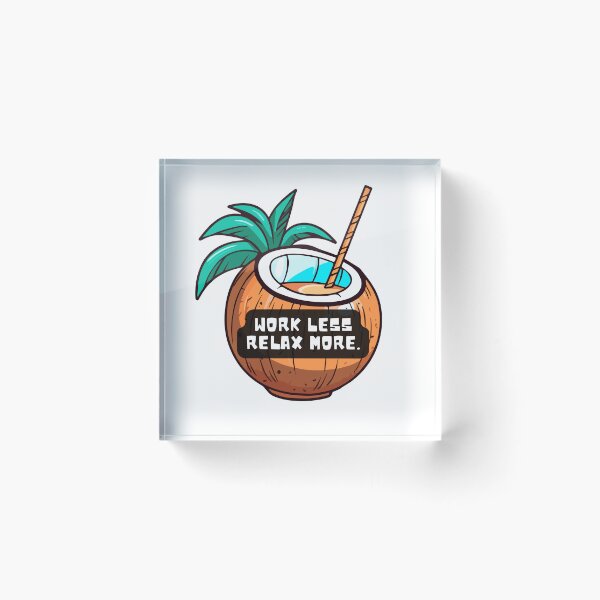 Item preview, Work Less, Relax More: Cartoon of a Delicious Young Coconut – Perfect for Vacation & Beach Lovers designed and sold by knalpot-design.