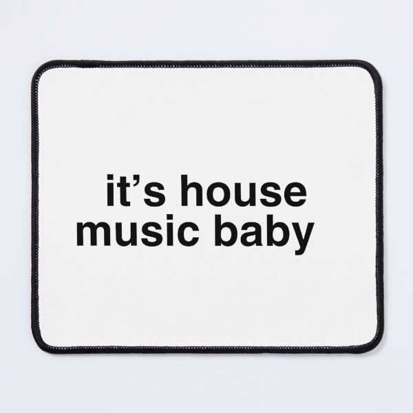 Item preview, its house music baby designed and sold by STAR10008.