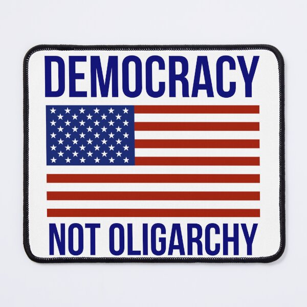Item preview, Democracy not oligarchy  designed and sold by Rachel the Artist .