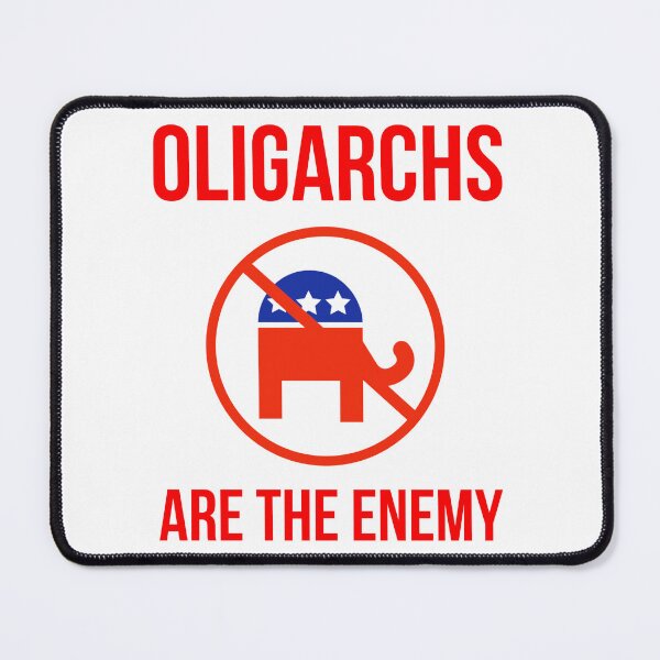 Item preview, Oligarchs are the enemy  designed and sold by Rachel the Artist .