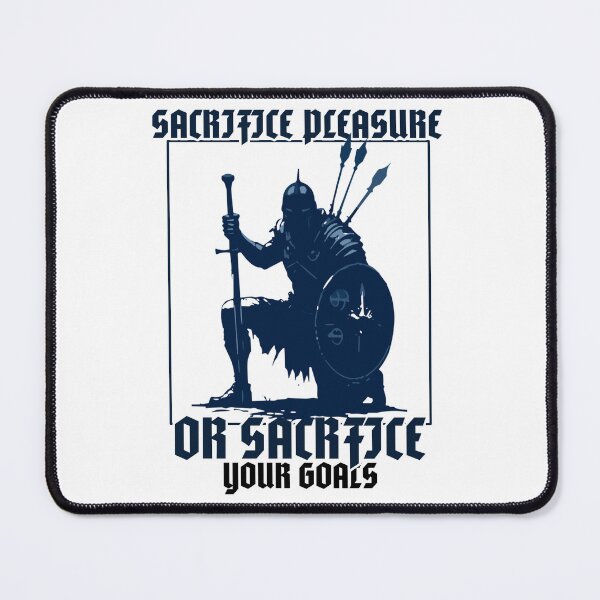 Item preview, Sacrifice Pleasure or Your Goal – Warrior Discipline designed and sold by Superiors-s.