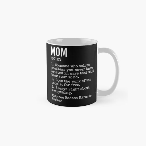 Mom Definition | Funny Mom Joke Classic Mug