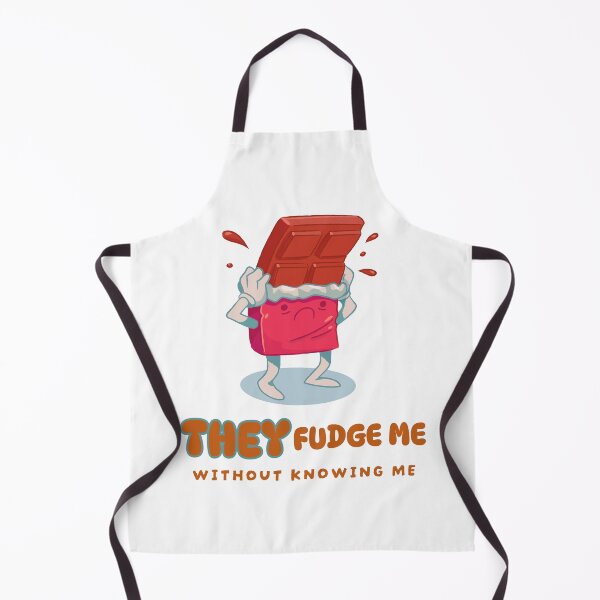 Item preview, They fudge me without knowing me designed and sold by dgutpro87.