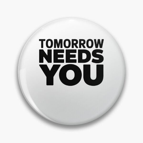 Item preview, TOMORROW NEEDS YOU designed and sold by Mateusz Majcherek.