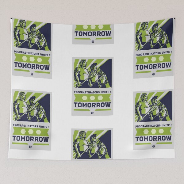 Item preview, Procrastinators Unite! Tomorrow designed and sold by AstraTees.