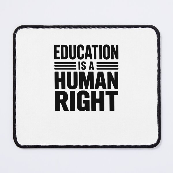 Item preview, Education is a Human Right designed and sold by Mateusz Majcherek.