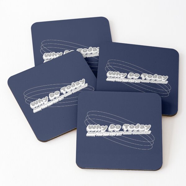 Item preview, Why do Today What you can put off till tomorrow designed and sold by AstraTees.