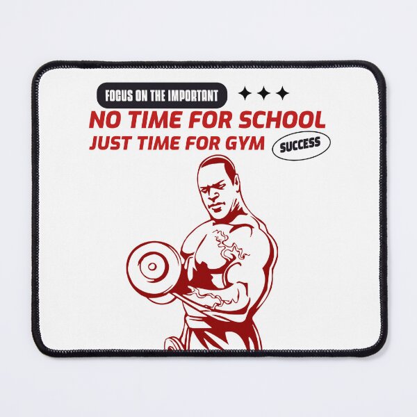 Item preview, No Time For School, Time For Gym – Funny Gym Quote for Students Who Lift designed and sold by Superiors-s.