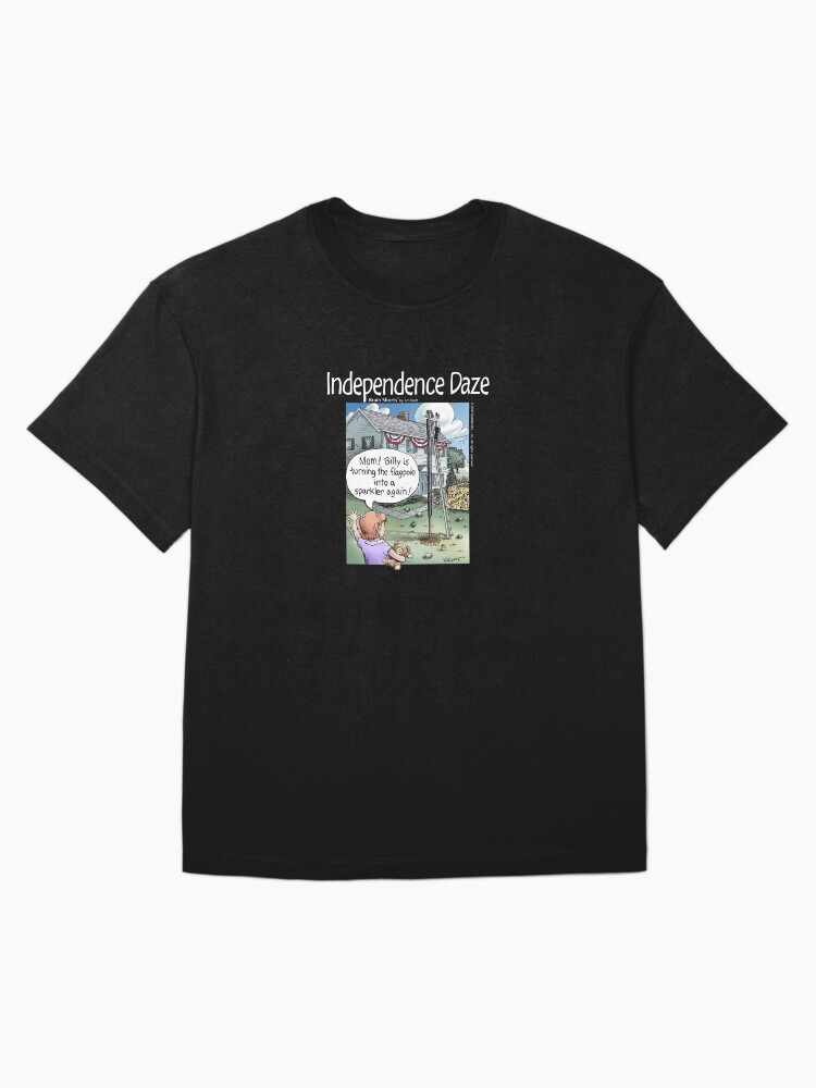 Thumbnail 3 of 7, Oversized T-Shirt, Indepence Daze Patriotic designed and sold by jimkraft777.