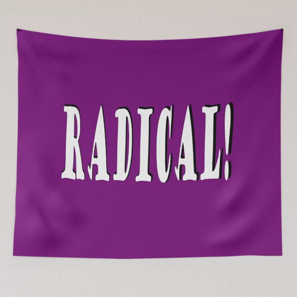 Item preview, Radical! designed and sold by Seeded.