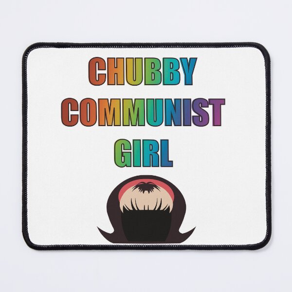 Item preview, Chubby Communist Girl designed and sold by MeowdyPawtner.