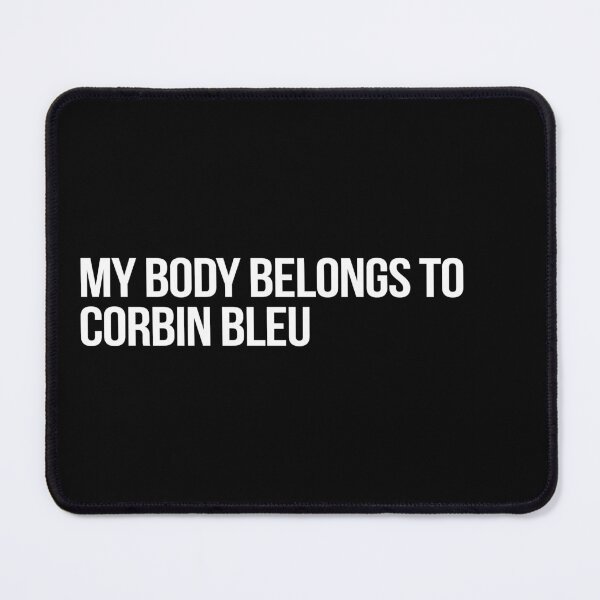Item preview, My Body Belongs to Corbin Bleu designed and sold by deluluhaze.