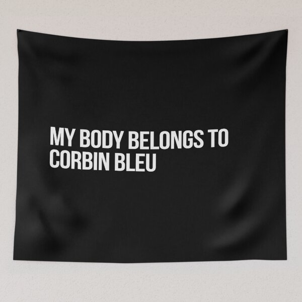 Item preview, My Body Belongs to Corbin Bleu designed and sold by deluluhaze.