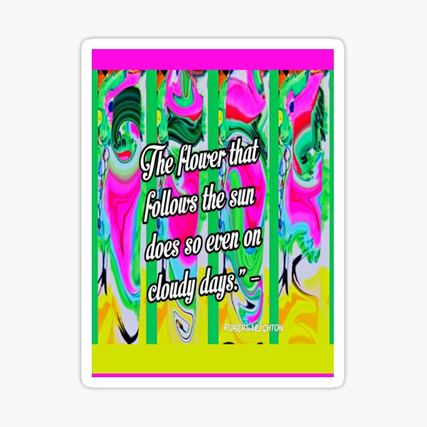 Item preview, Sunflower quote. Background from Sunflower lady. designed and sold by Hilary11.