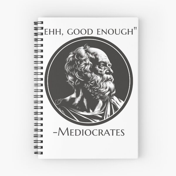 Item preview, Mediocrates designed and sold by AstraTees.