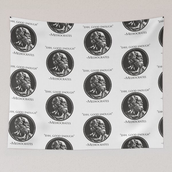 Item preview, Mediocrates designed and sold by AstraTees.