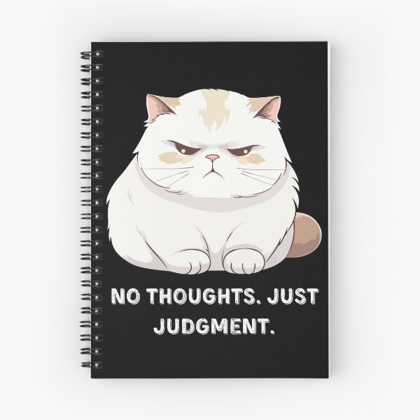 Item preview, No Thoughts Just Judgment Cat designed and sold by PrometheanAppCo.