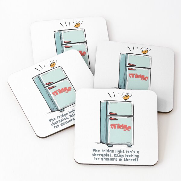 Item preview, The Fridge Light Isn’t a Therapist | Stop Looking for Answers Between the Pickles and Leftovers designed and sold by FUNqoosh.