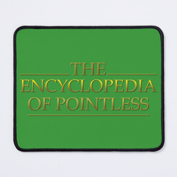 Item preview, The Encyclopedia of Pointless - Fancy designed and sold by Dimestore Encyclopedia Shop.