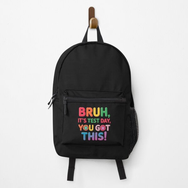 Item preview, Bruh, It’s Test Day - You Got This! Motivational Design For Students designed and sold by elynne9.