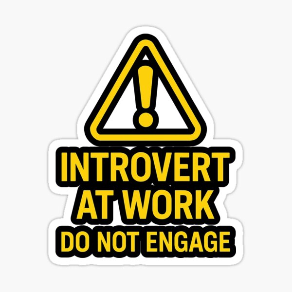 Item preview, Introvert at Work – Warning Sign for Quiet Focus designed and sold by LaserKey.