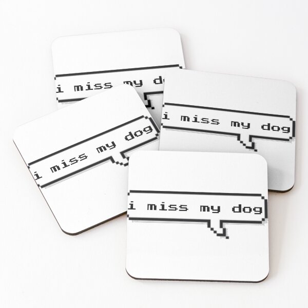 Item preview, I Miss My Dog designed and sold by faerie.creations.
