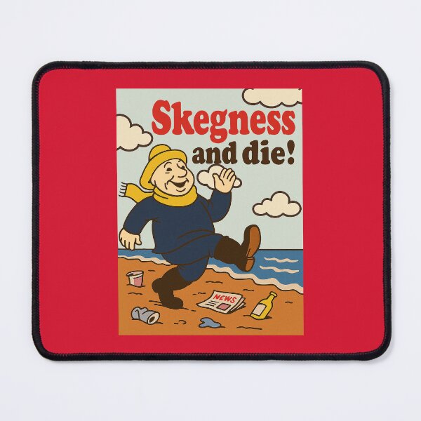 Item preview, Skegness and Die. designed and sold by ChickenFund.
