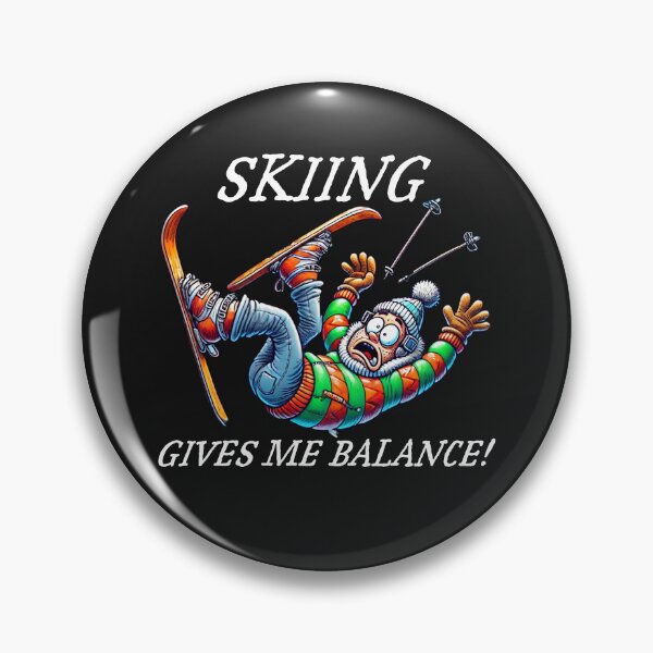 Item preview, Skiing gives me balance! designed and sold by TShirt Witt.