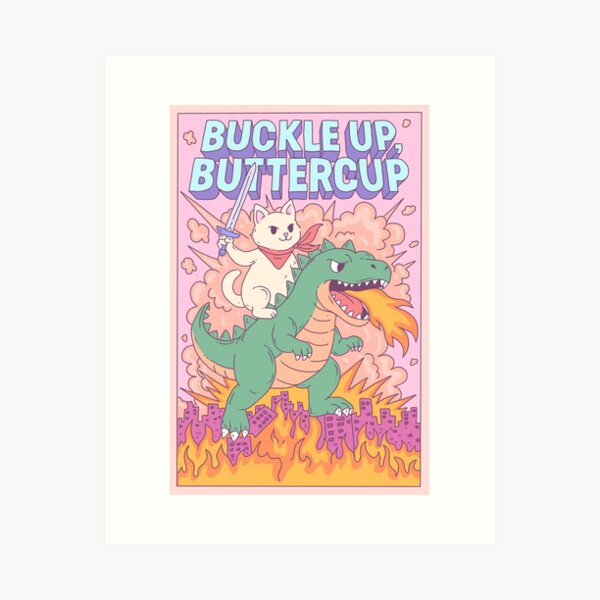 Item preview, Epic Cat Riding Dinosaur Buckle Up Buttercup  designed and sold by Jess.a.creates.