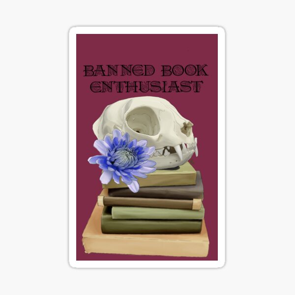 Item preview, Banned Book Enthusiast designed and sold by ValkyrieDino.