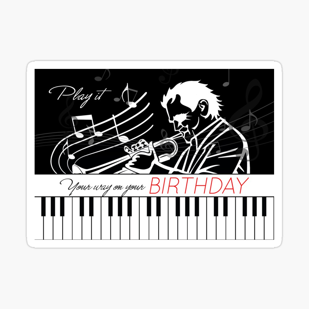 Carte De Vœux Touches De Piano Sur Le Theme Musical D Anniversaire Et Musicien Avec Des Notes Musicales Par Salonofart Redbubble