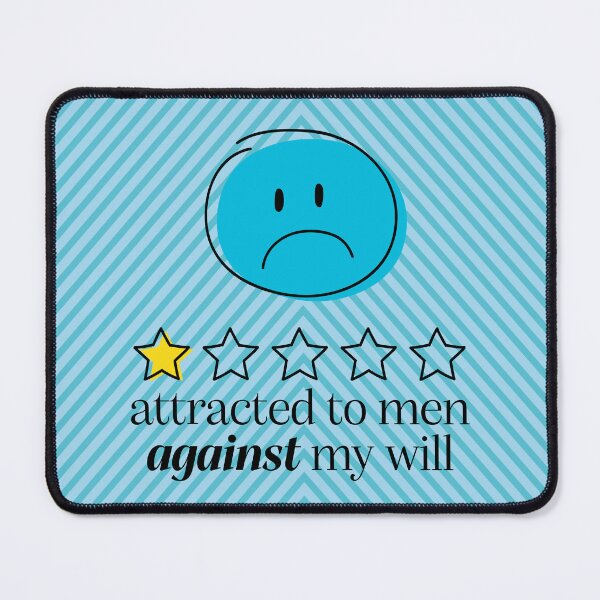 Item preview, Attracted To Men Against My Will designed and sold by EverAfterCC.