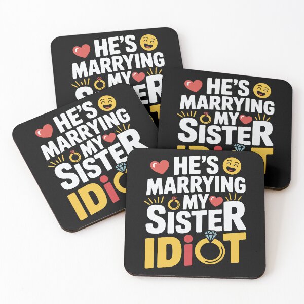 Item preview, Funny Wedding Party He's Marrying My Sister designed and sold by tmerchtrends.