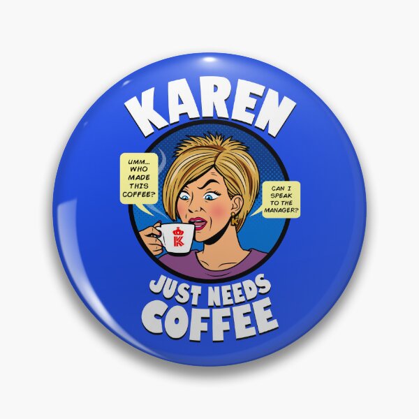 Artikelvorschau, Lustiges Karen-Meme-Geschenk für Kaffeeliebhaber entworfen und verkauft von BoggsNicolasArt.