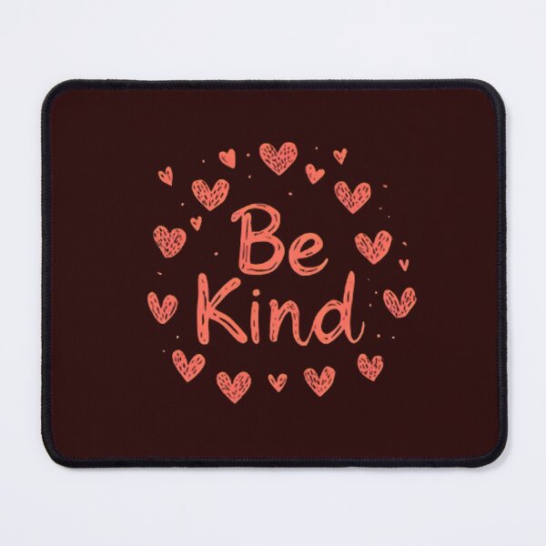Item preview, Be kind designed and sold by Brendon987.