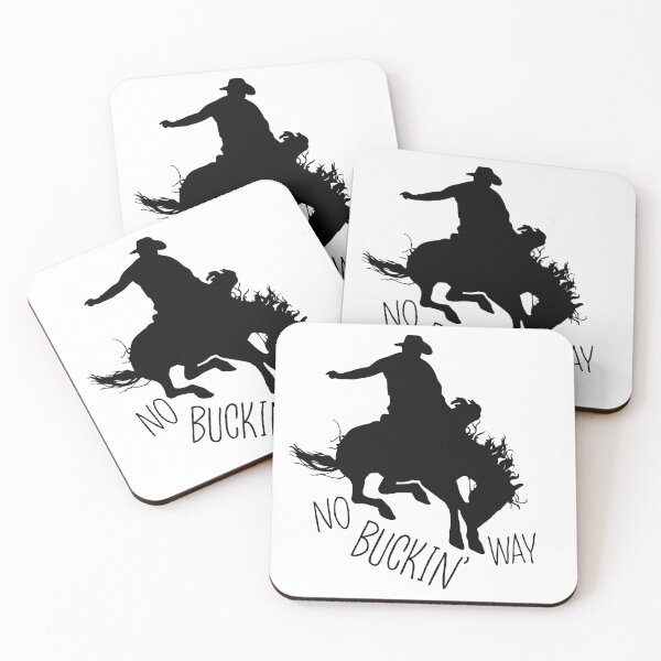 Item preview, No Buckin’ Way designed and sold by LA-Teague.