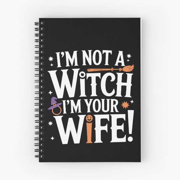 Item preview, Funny Anniversary I'm Not A Witch I'm Your Wife designed and sold by tmerchtrends.