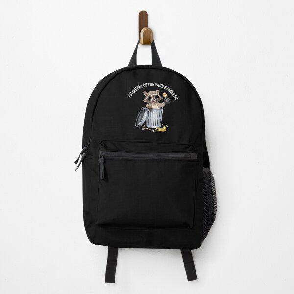 Item preview, Raccoon I'm Gonna Be The Whole Problem designed and sold by love3617.