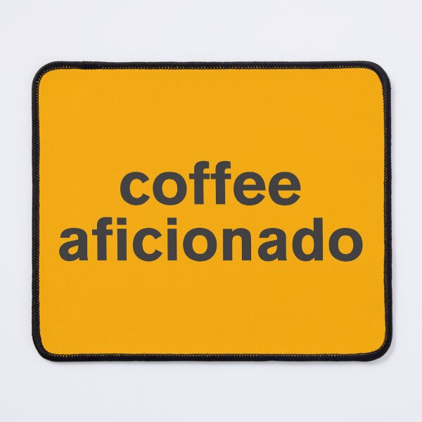 Item preview, Coffee Aficionado - Funny designed and sold by Vector-Artist.