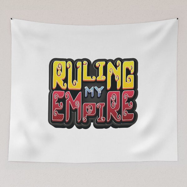 Item preview, Ruling My Empire - Meme designed and sold by Whimsical  Thinker.
