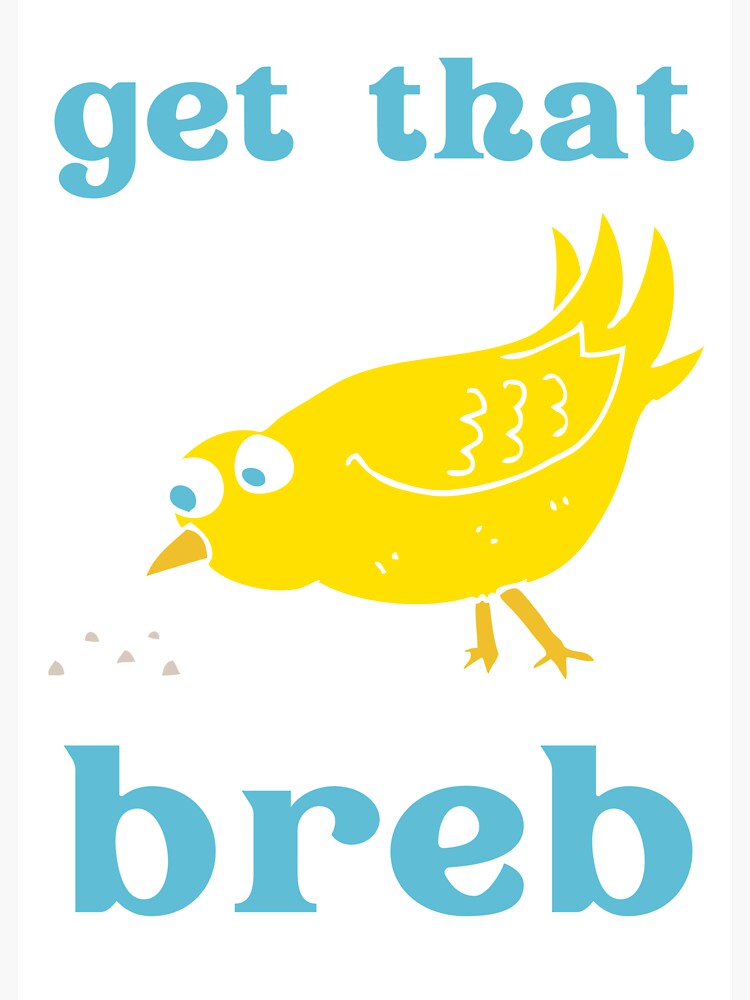 Thumbnail 3 of 3, Sticker, Get that breb designed and sold by SeagullEatChip.