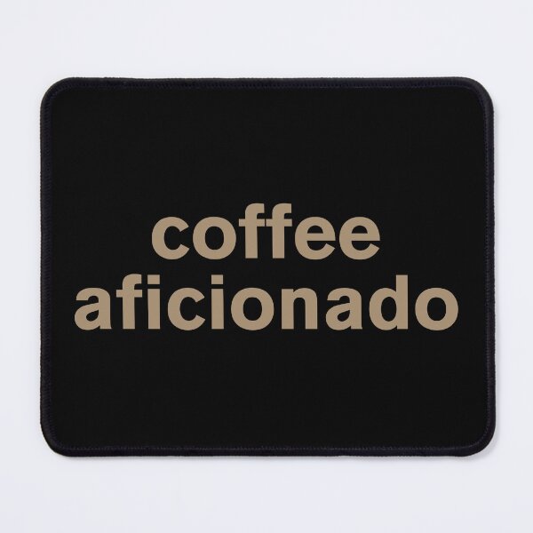 Item preview, Coffee Aficionado - Humour designed and sold by Vector-Artist.